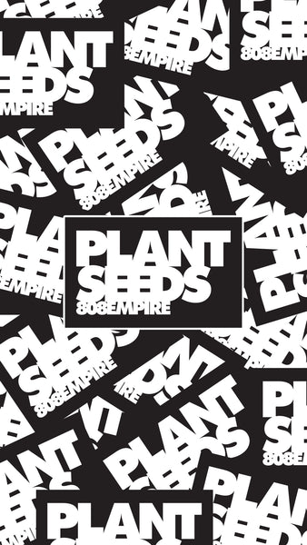 Plant Seeds Sticker by 808 Empire