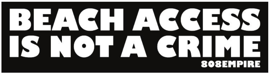 "Beach Access" Sticker By 808 Empire