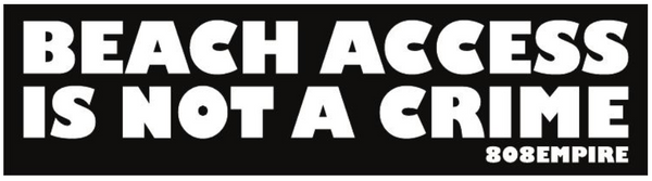 "Beach Access" Sticker By 808 Empire