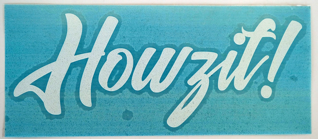 Howzit Anda Diecut Sticker