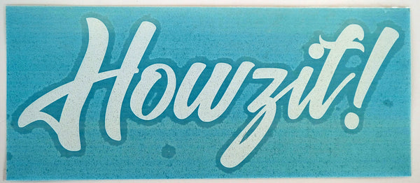 Howzit Anda Diecut Sticker