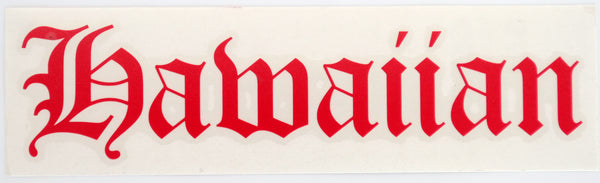 Hawaiian Old E Diecut Sticker