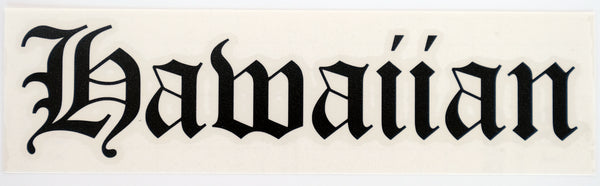 Hawaiian Old E Diecut Sticker