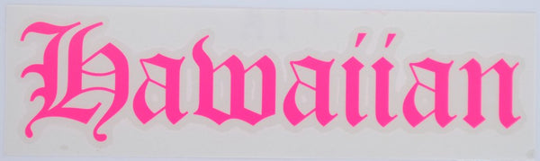 Hawaiian Old E Diecut Sticker