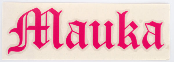 Mauka Old E Diecut Sticker