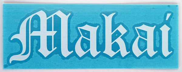 +Makai Old E Diecut Sticker