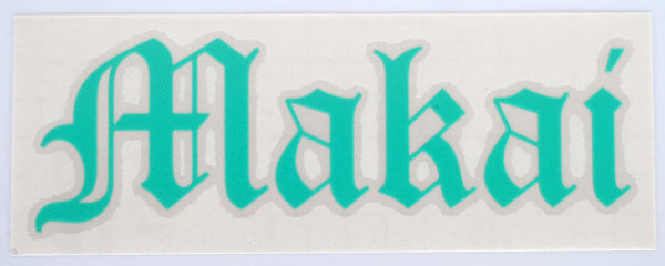 +Makai Old E Diecut Sticker