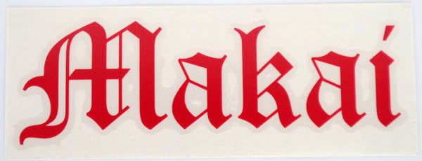 +Makai Old E Diecut Sticker