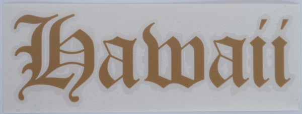 Hawaii Old E Diecut Sticker