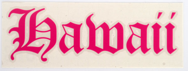 Hawaii Old E Diecut Sticker