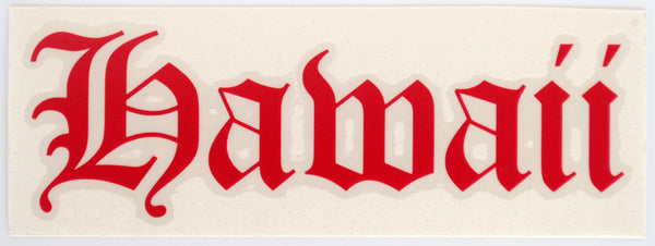 Hawaii Old E Diecut Sticker