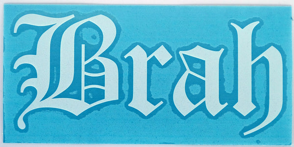 Brah Old E Diecut Sticker