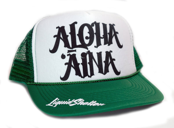 Aloha Aina Trucker Hat By Liquid Shelter