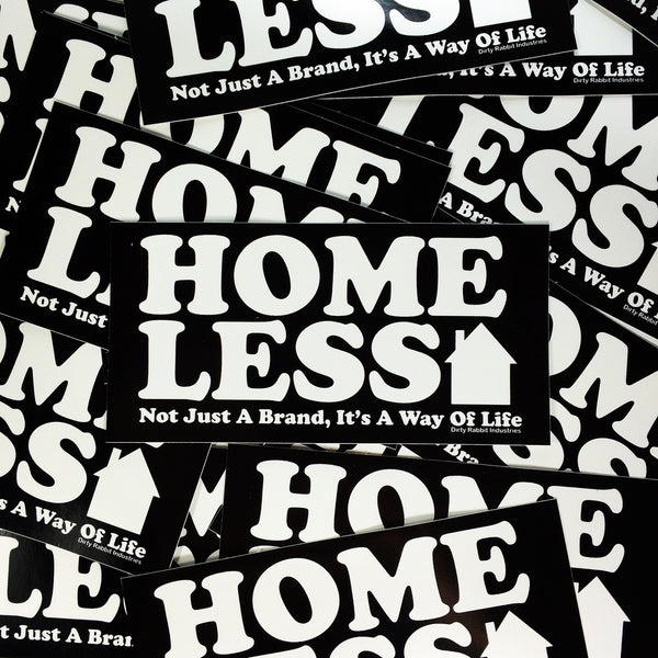 "Homeless" Sticker By DRI