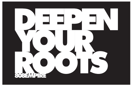 deepen your roots 808 empire waterproof sticker