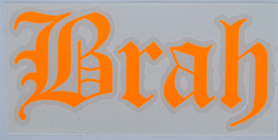 Brah Old E Diecut Sticker